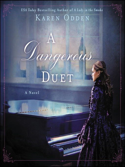 Title details for A Dangerous Duet by Karen Odden - Wait list